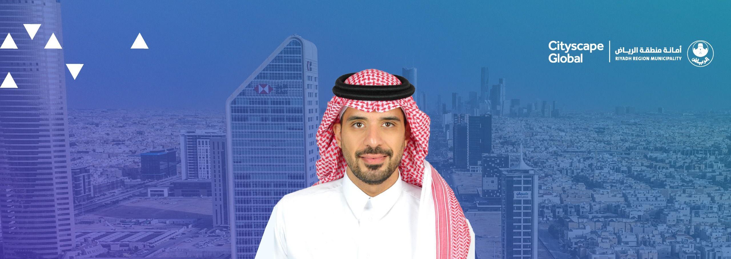 Assistant Undersecretary for Special Projects at Riyadh Municipality Participates in a Panel Discussion at Cityscape Exhibition